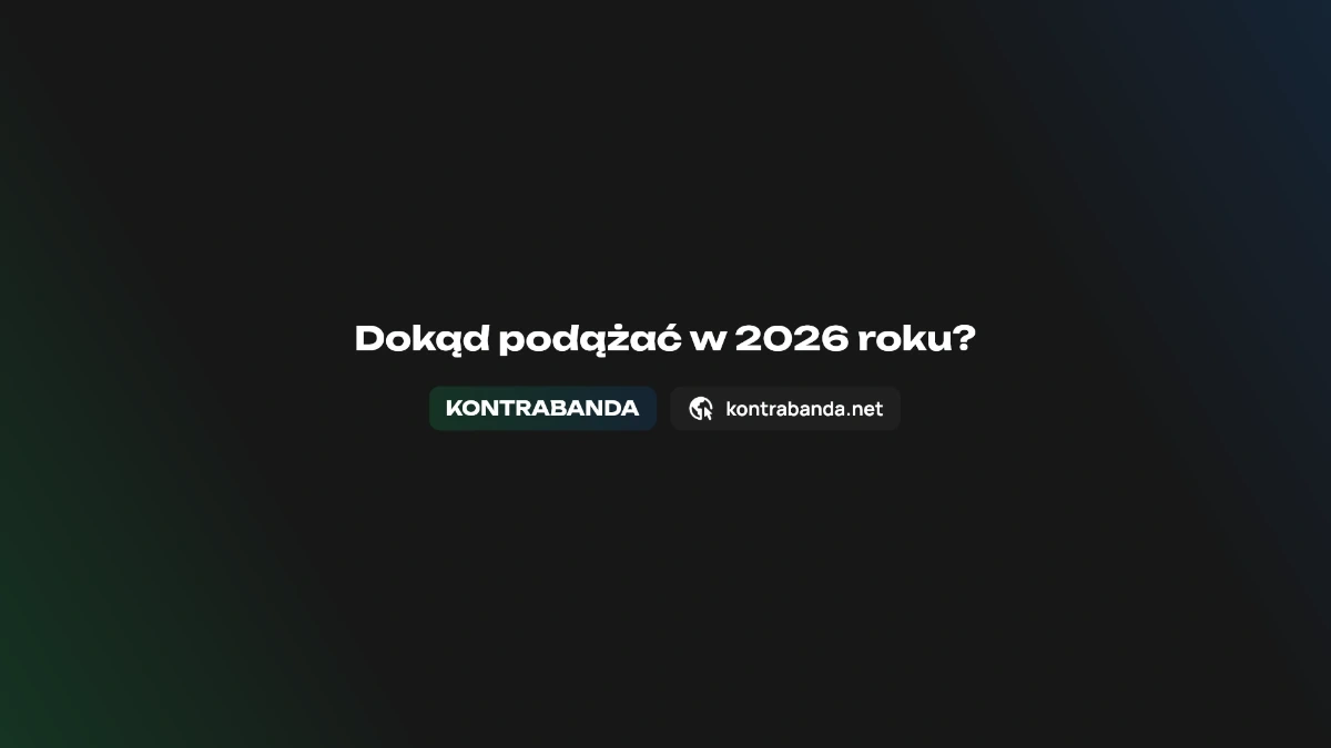 Dokąd Kontrabanda powinna podążać w 2026 roku?