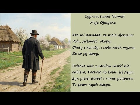 Moja Ojczyzna Cyprian Kamil Norwid Poezje Wiersze | Poezja Dla Duszy