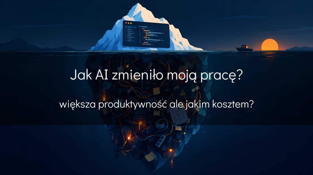 Jak AI zmieniło moją pracę - devszczepaniak.pl