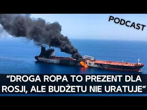Czy Rosja zyska na wojnie w Iranie - rosnące ceny ropy i gazu a rosyjski budżet [PODCAST]