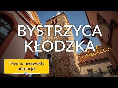 Bystrzyca Kłodzka i okolice, niedocenione perełki jak Pałac Gorzanów czy Międzygórze