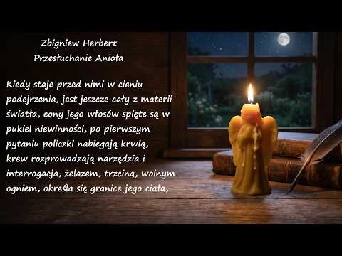 Przesłuchanie Anioła Zbigniew Herbert Poezje Wiersze | Poezja Dla Duszy